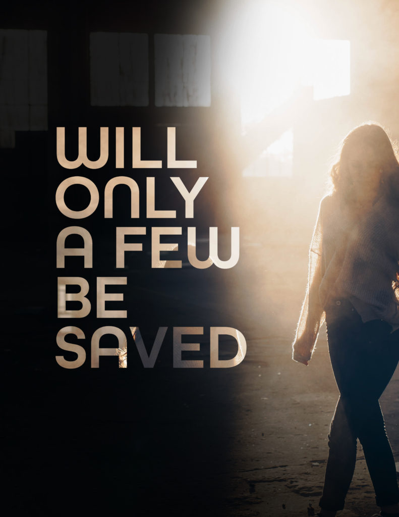 Will Only A Few Be Saved - Grace Lutheran Church Knoxville